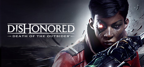 耻辱:界外魔之死/Dishonored: Death of the Outsider(更新v1.145.0)