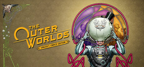 天外世界-太空人之选/The Outer Worlds: Spacer’s Choice Edition(v1.6411)
