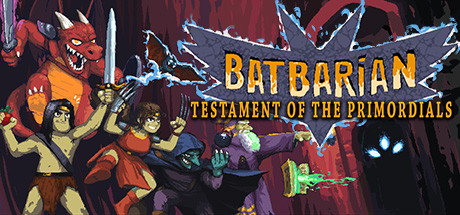 蝙蝠蛮人:古代之约/Batbarian: Testament of the Primordials(v30.09.2020)