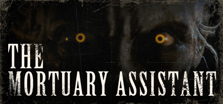 停尸间助手/The Mortuary Assistant(v1.0.34)