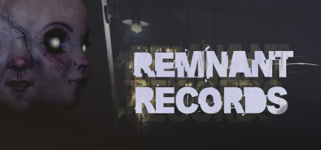残存记录/Remnant Records(更新v1.0.1)