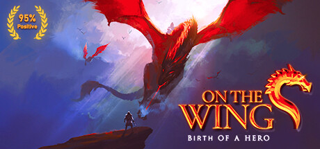 展翅飞翔:英雄的诞生/On the Wings – Birth of a Hero