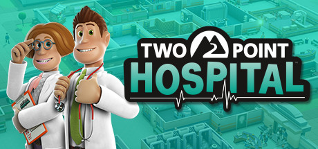 双点医院/Two Point Hospital(更新v1.30.0)