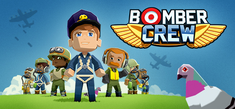 轰炸机小队/Bomber Crew (更新Build.11936365 )
