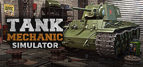 后勤模拟器/坦克维修模拟/坦克修理模拟/Tank Mechanic Simulator(更新v1.6.3)