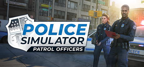 警察模拟器:巡警/Police Simulator: Patrol Officers(更新v16.1.2)
