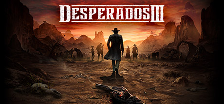 赏金奇兵3/Desperados 3(更新v1.4.11正式版含全DLC)