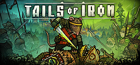 钢铁之尾/Tails of Iron (v1.22更新真红骑士DLC)