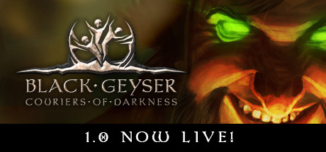 黑色间歇泉:黑暗的使者/Black Geyser: Couriers of Darkness(更新v1.2.64)