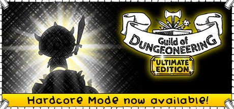 地下城工会终极版/Guild of Dungeoneering(整合硬派更新)