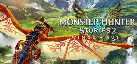 怪物猎人物语2:毁灭之翼/Monster Hunter Stories 2: Wings of Ruin(更新v1.6.0)