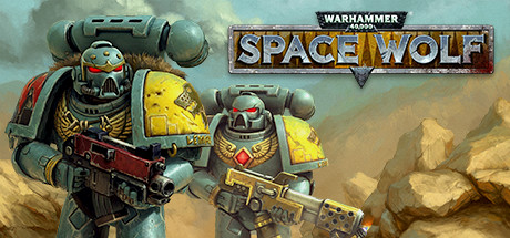 战锤40K:太空狼/Warhammer 40,000: Space Wolf(整合8DLC)