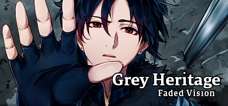 灰色遗产:预言褪色/Grey Heritage: Faded Vision(Build.10085617)
