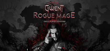 巫师之昆特牌:流浪法师-数字豪华版/GWENT: Rogue Mage (Single-Player Expansion)