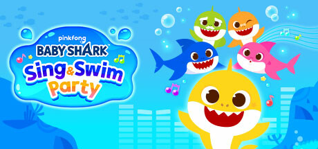鲨鱼宝宝:唱歌游泳派对/Baby Shark Sing & Swim Party
