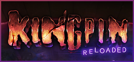金并:重新加载/Kingpin: Reloaded(更新v1.07)